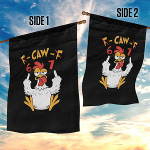 Funny F Caw F 67 Meme Garden Flag Cartoon Chicken Six Seven Poultry Humor TS11 Print Your Wear
