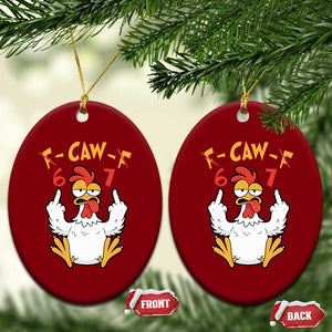 Funny F Caw F 67 Meme Ceramic Ornament Cartoon Chicken Six Seven Poultry Humor TS11 Print Your Wear
