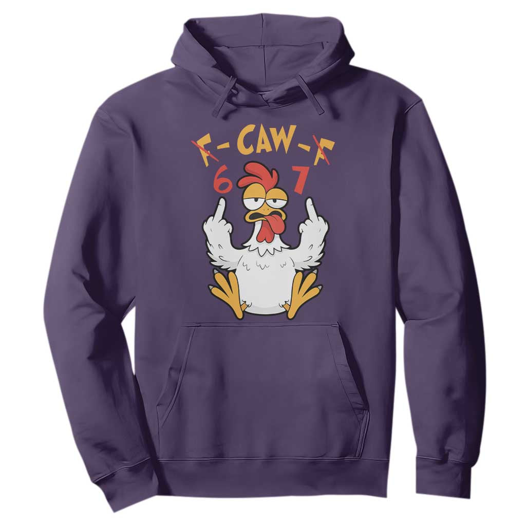 Funny F Caw F 67 Meme Hoodie Cartoon Chicken Six Seven Poultry Humor TS11 Purple Print Your Wear