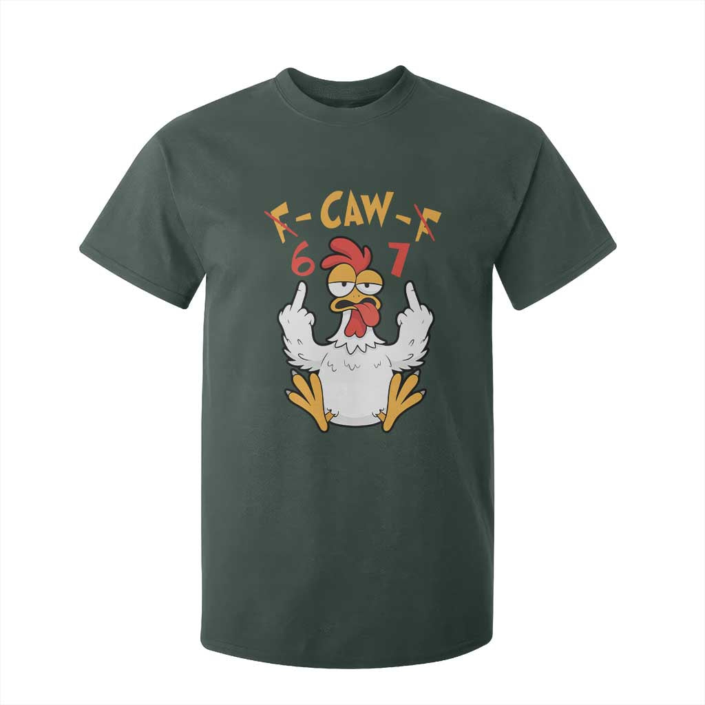 Funny F Caw F 67 Meme T Shirt For Kid Cartoon Chicken Six Seven Poultry Humor TS11 Dark Forest Green Print Your Wear