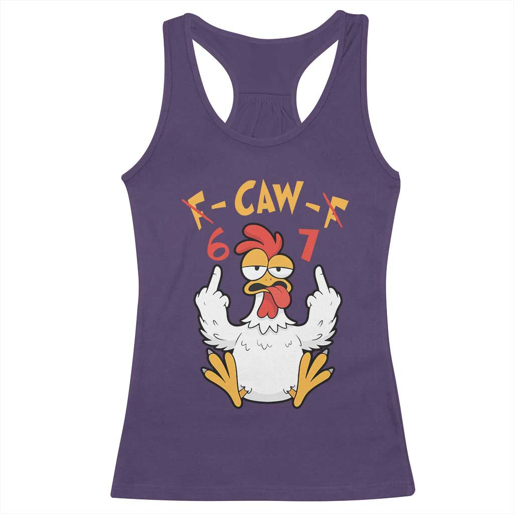 Funny F Caw F 67 Meme Racerback Tank Top Cartoon Chicken Six Seven Poultry Humor TS11 Purple Print Your Wear