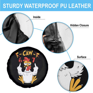 Funny F Caw F 67 Meme Spare Tire Cover Cartoon Chicken Six Seven Poultry Humor TS11 Print Your Wear