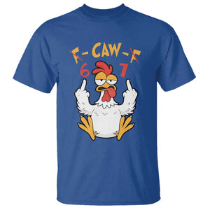 Funny F Caw F 67 Meme T Shirt Cartoon Chicken Six Seven Poultry Humor TS11 Royal Blue Print Your Wear