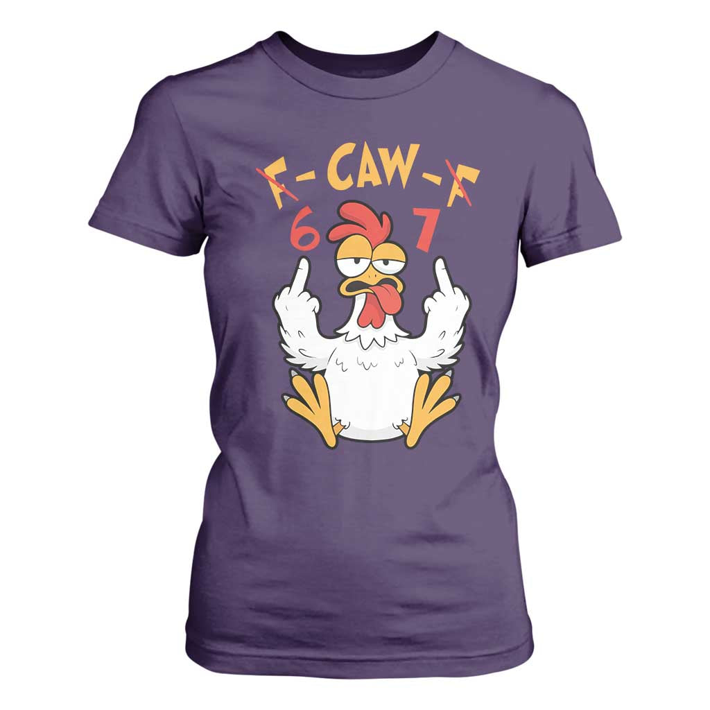 Funny F Caw F 67 Meme T Shirt For Women Cartoon Chicken Six Seven Poultry Humor TS11 Purple Print Your Wear