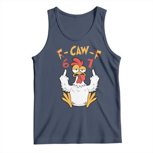 Funny F Caw F 67 Meme Tank Top Cartoon Chicken Six Seven Poultry Humor TS11 Navy Print Your Wear
