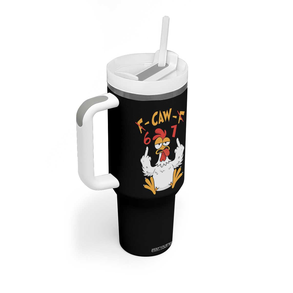 Funny F Caw F 67 Meme Tumbler With Handle Cartoon Chicken Six Seven Poultry Humor TS11 Print Your Wear