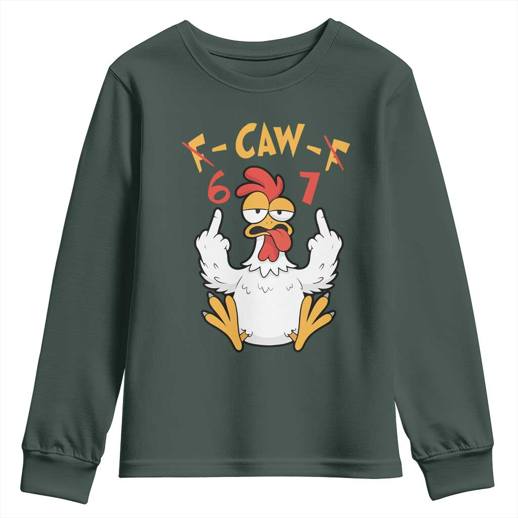 Funny F Caw F 67 Meme Youth Sweatshirt Cartoon Chicken Six Seven Poultry Humor TS11 Dark Forest Green Print Your Wear