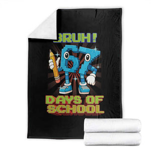Funny Bruh 67 Days Of School Throw Blanket Six Seven Meme Pixel Game Gen Alpha TS11 Black Print Your Wear