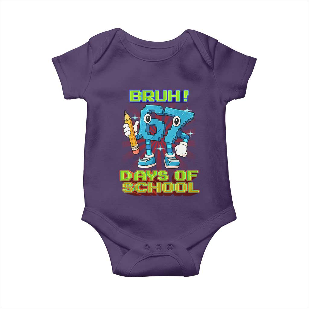 Funny Bruh 67 Days Of School Baby Onesie Six Seven Meme Pixel Game Gen Alpha TS11 Purple Print Your Wear