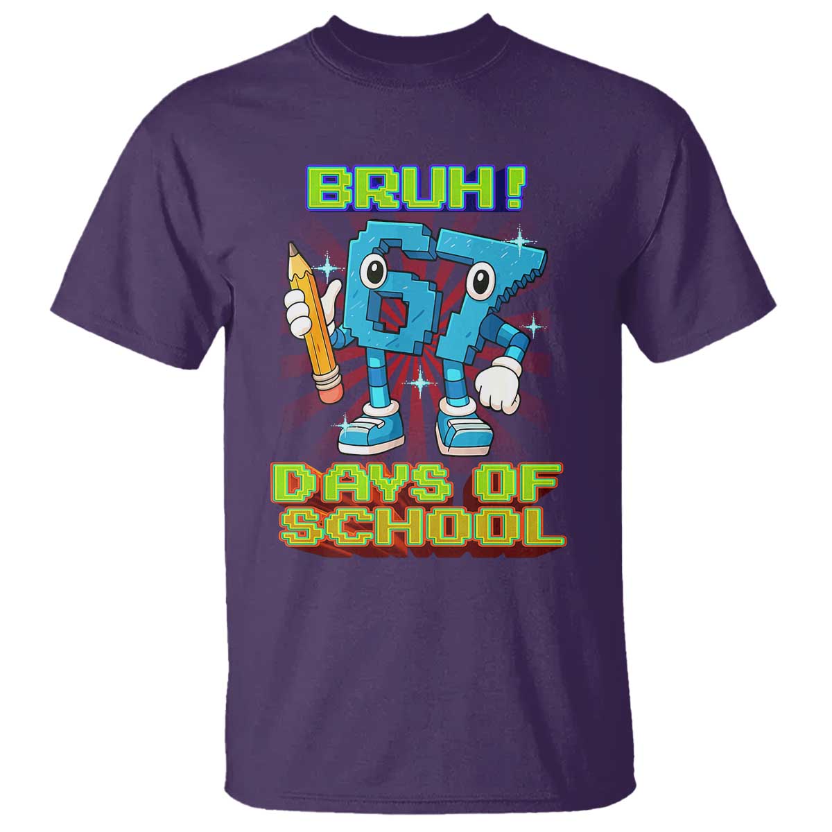 Funny Bruh 67 Days Of School T Shirt Six Seven Meme Pixel Game Gen Alpha TS11 Purple Print Your Wear