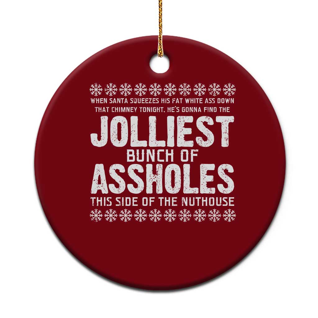 Funny Christmas Vacation Jolliest Bunch Of Assholes Ceramic Ornament Xmas Movie TS11 1pc Red Print Your Wear