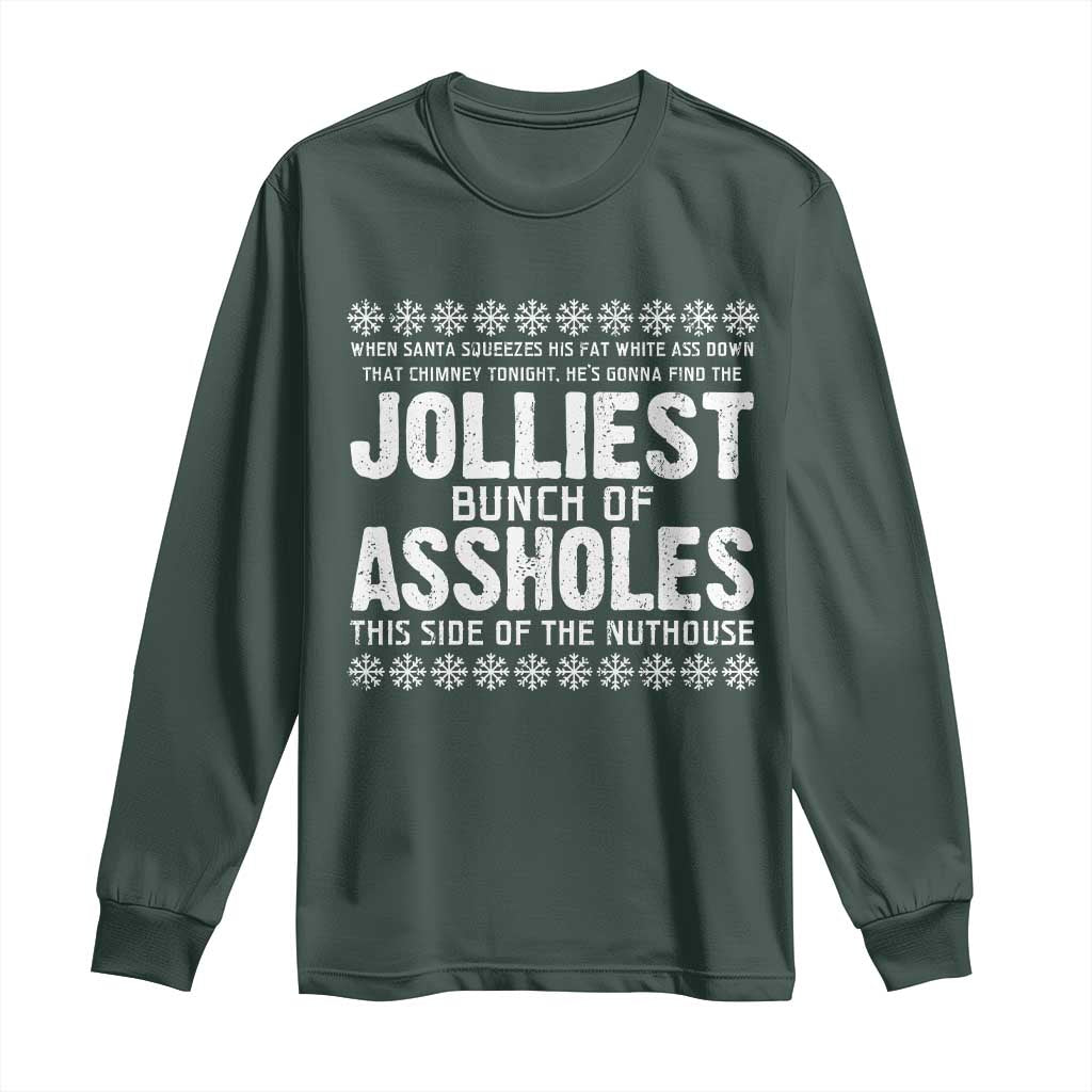 Funny Christmas Vacation Jolliest Bunch Of Assholes Long Sleeve Shirt Xmas Movie TS11 Dark Forest Green Print Your Wear