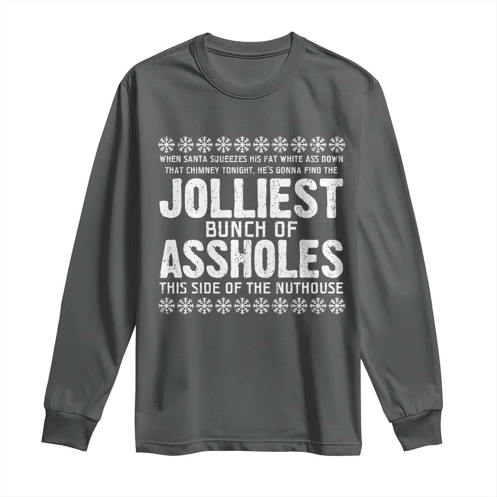 Funny Christmas Vacation Jolliest Bunch Of Assholes Long Sleeve Shirt Xmas Movie TS11 Dark Heather Print Your Wear