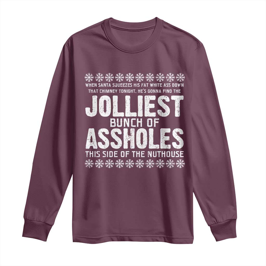 Funny Christmas Vacation Jolliest Bunch Of Assholes Long Sleeve Shirt Xmas Movie TS11 Maroon Print Your Wear