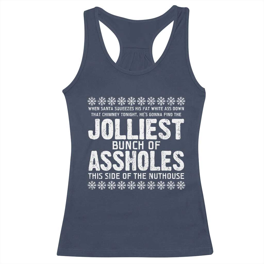 Funny Christmas Vacation Jolliest Bunch Of Assholes Racerback Tank Top Xmas Movie TS11 Navy Print Your Wear