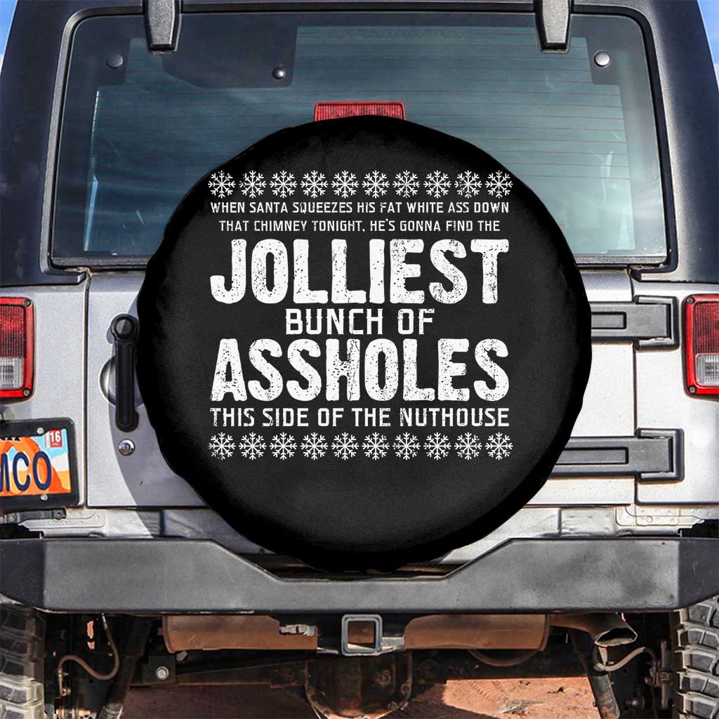 Funny Christmas Vacation Jolliest Bunch Of Assholes Spare Tire Cover Xmas Movie TS11 No hole Black Print Your Wear