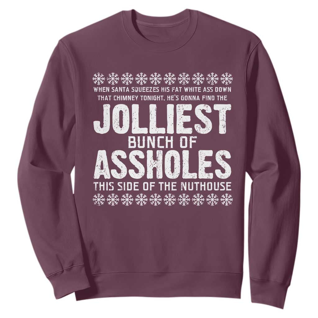 Funny Christmas Vacation Jolliest Bunch Of Assholes Sweatshirt Xmas Movie TS11 Maroon Print Your Wear