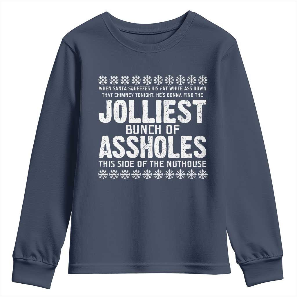 Funny Christmas Vacation Jolliest Bunch Of Assholes Youth Sweatshirt Xmas Movie TS11 Navy Print Your Wear