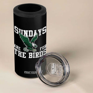 Funny Sundays Are For The Bird 4 in 1 Can Cooler Tumbler American Football Lovers TS11 Print Your Wear