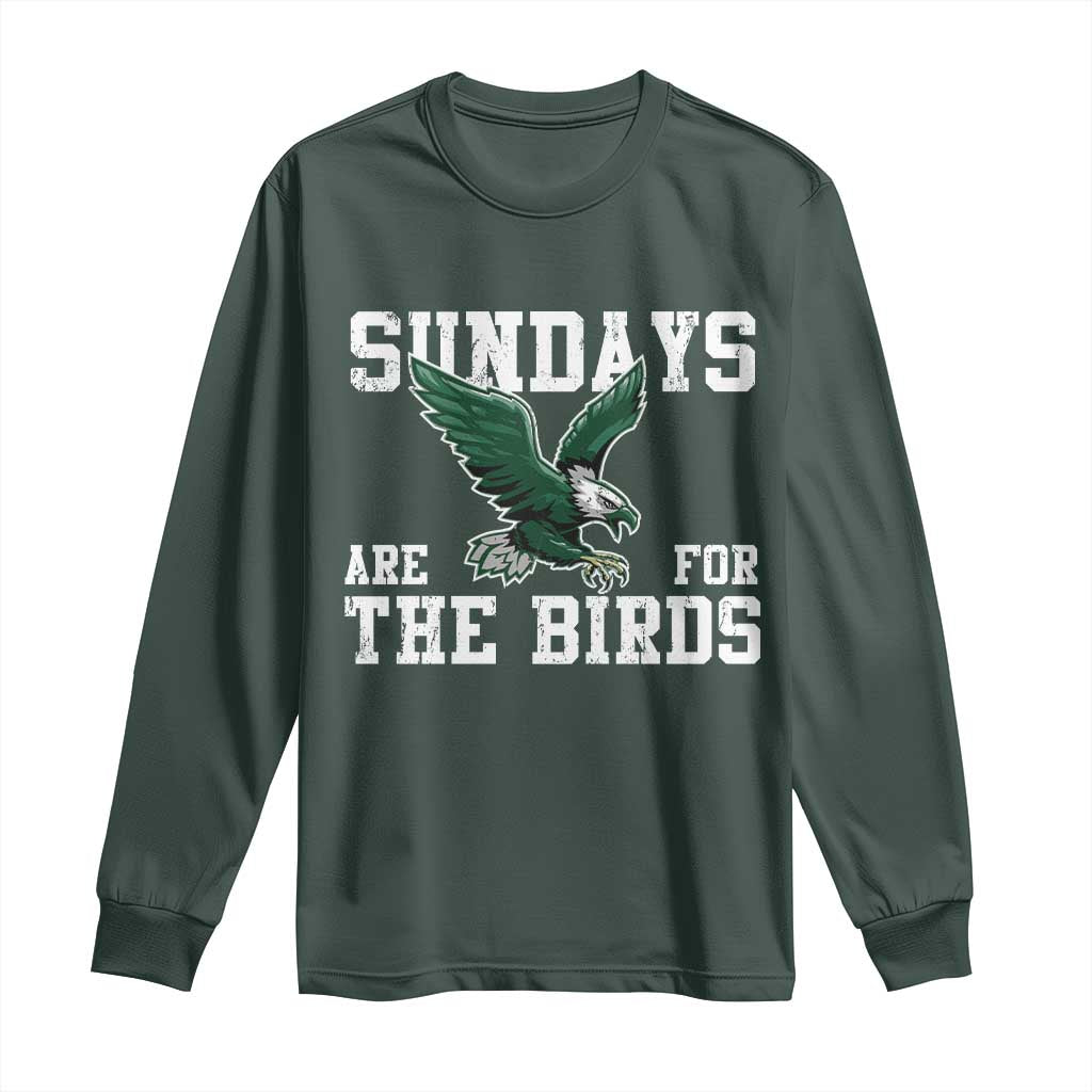 Funny Sundays Are For The Bird Long Sleeve Shirt American Football Lovers TS11 Dark Forest Green Print Your Wear