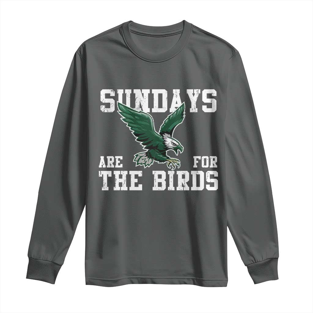 Funny Sundays Are For The Bird Long Sleeve Shirt American Football Lovers TS11 Dark Heather Print Your Wear