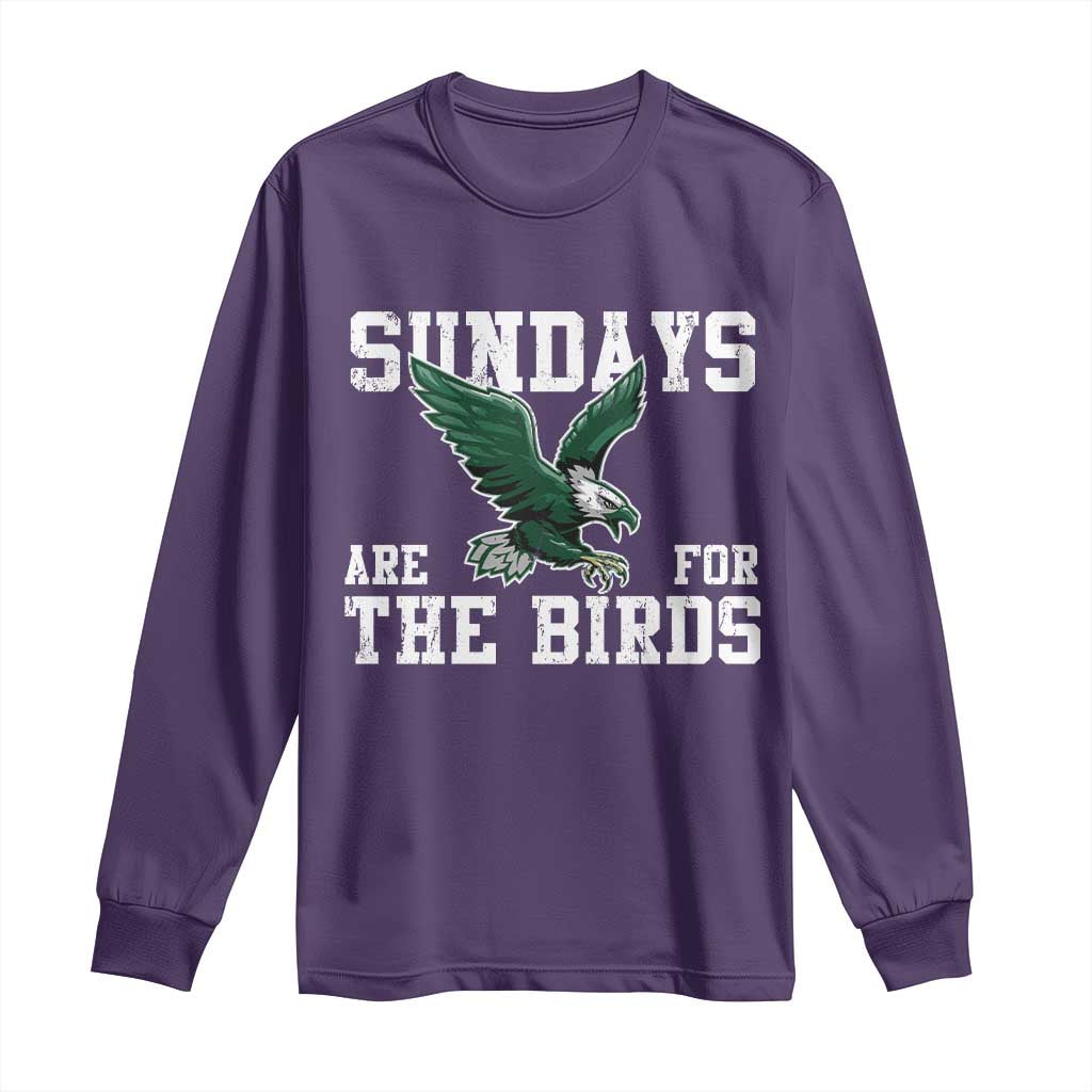 Funny Sundays Are For The Bird Long Sleeve Shirt American Football Lovers TS11 Purple Print Your Wear