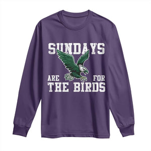 Funny Sundays Are For The Bird Long Sleeve Shirt American Football Lovers TS11 Purple Print Your Wear