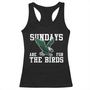 Funny Sundays Are For The Bird Racerback Tank Top American Football Lovers TS11 Black Print Your Wear