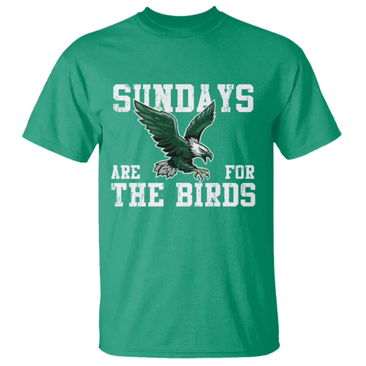 Funny Sundays Are For The Bird T Shirt American Football Lovers TS11 Irish Green Print Your Wear