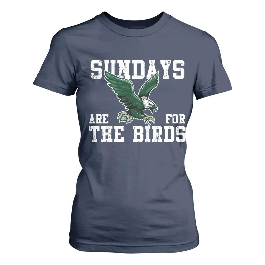 Funny Sundays Are For The Bird T Shirt For Women American Football Lovers TS11 Navy Print Your Wear