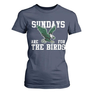 Funny Sundays Are For The Bird T Shirt For Women American Football Lovers TS11 Navy Print Your Wear