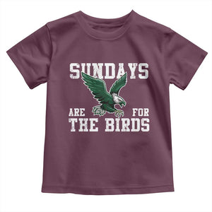 Funny Sundays Are For The Bird Toddler T Shirt American Football Lovers TS11 Maroon Print Your Wear