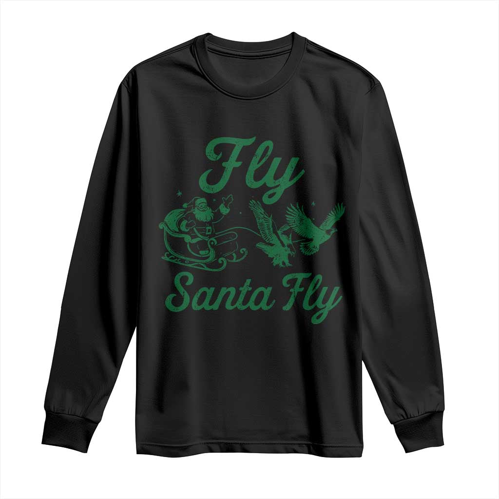Funny Christmas Philadelphia Fan Long Sleeve Shirt Fly Santa Fly Eagles Philly Pride TS11 Black Print Your Wear