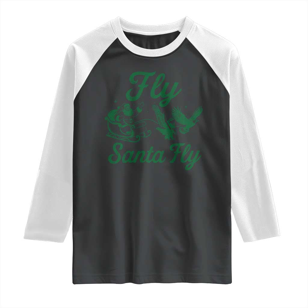 Funny Christmas Philadelphia Fan Raglan Shirt Fly Santa Fly Eagles Philly Pride TS11 Black White Print Your Wear