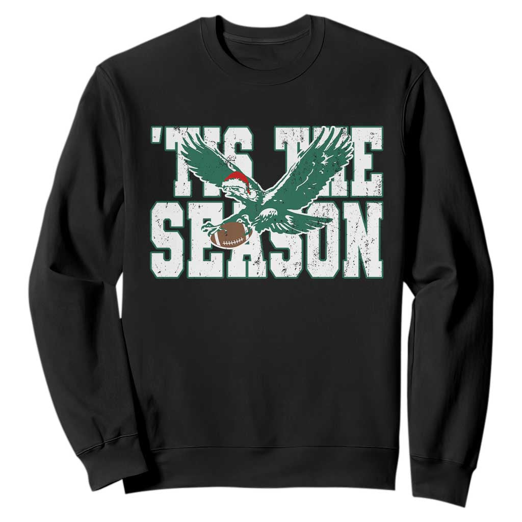 Christmas Philadelphia Fan Sweatshirt Tis The Season Eagles Sport Philly Fan TS11 Black Print Your Wear