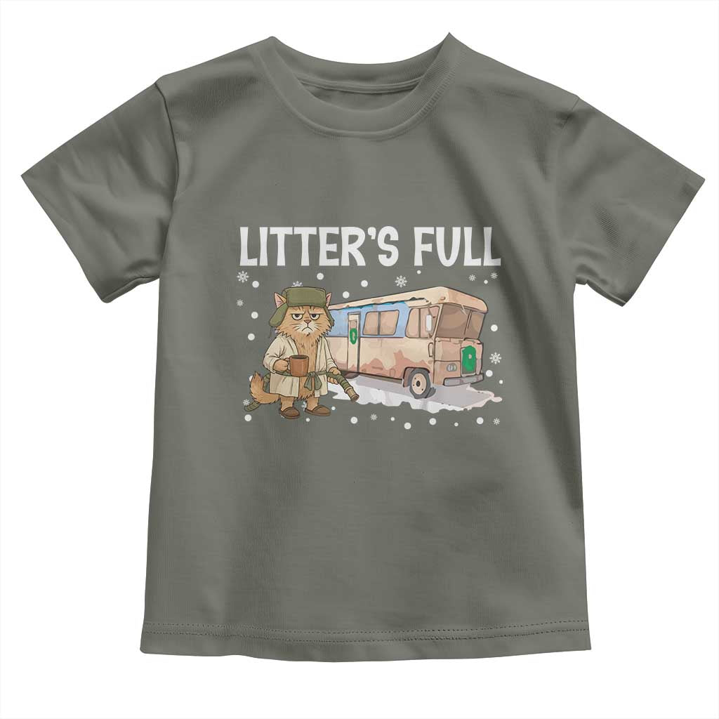 Funny Christmas Vacation Litter's Full Cat Toddler T Shirt Xmas Movie TS11 Military Green Print Your Wear