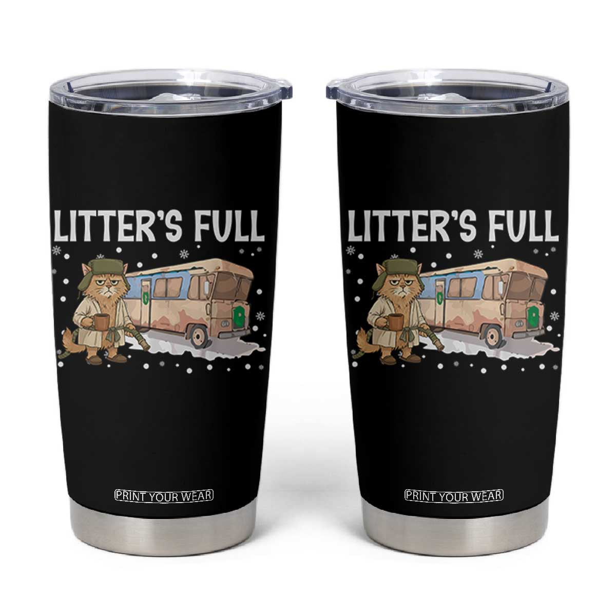 Funny Christmas Vacation Litter's Full Cat Tumbler Cup Xmas Movie TS11 Black Print Your Wear