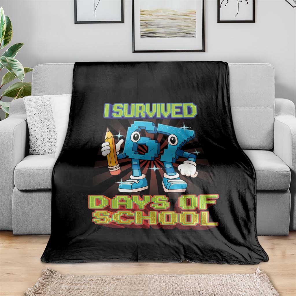 Funny I Survived 67 Days Of School Throw Blanket Six Seven Meme Pixel Game Gen Alpha TS11 Print Your Wear