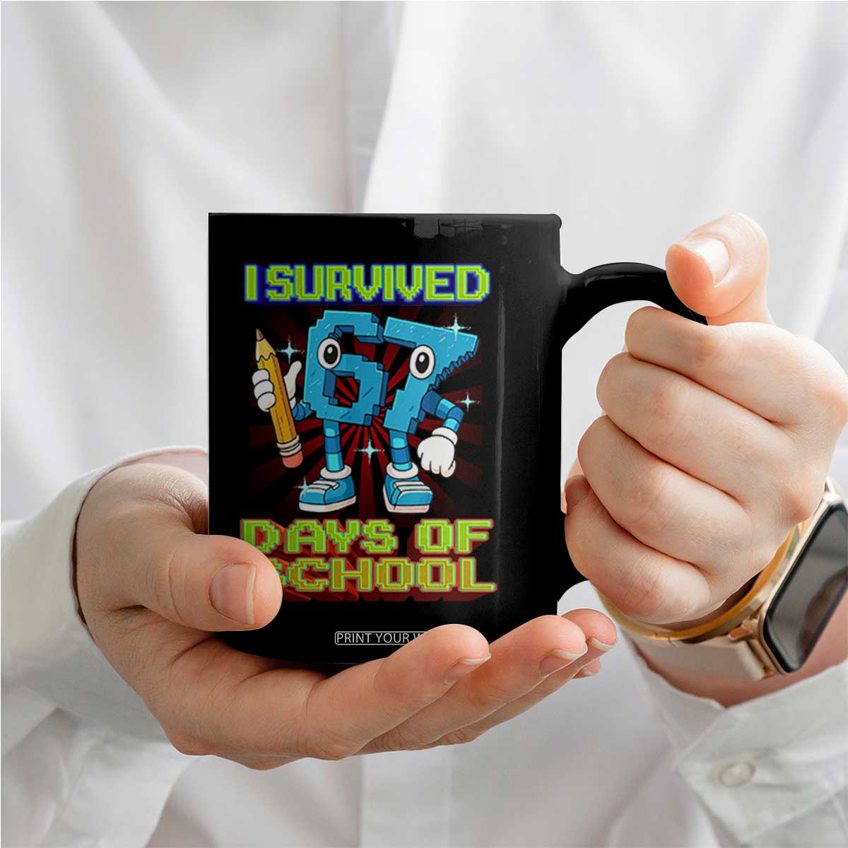 Funny I Survived 67 Days Of School Coffee Mug Six Seven Meme Pixel Game Gen Alpha TS11 Print Your Wear