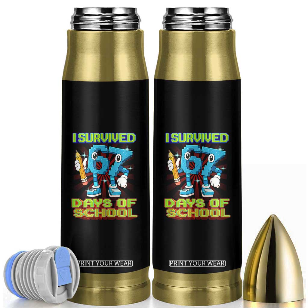 Funny I Survived 67 Days Of School Bullet Tumbler Six Seven Meme Pixel Game Gen Alpha TS11 Black Print Your Wear