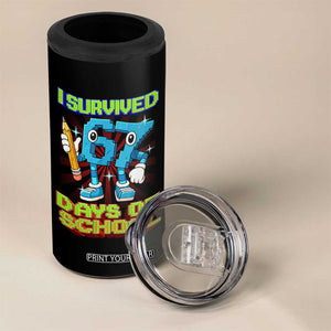 Funny I Survived 67 Days Of School 4 in 1 Can Cooler Tumbler Six Seven Meme Pixel Game Gen Alpha TS11 Print Your Wear