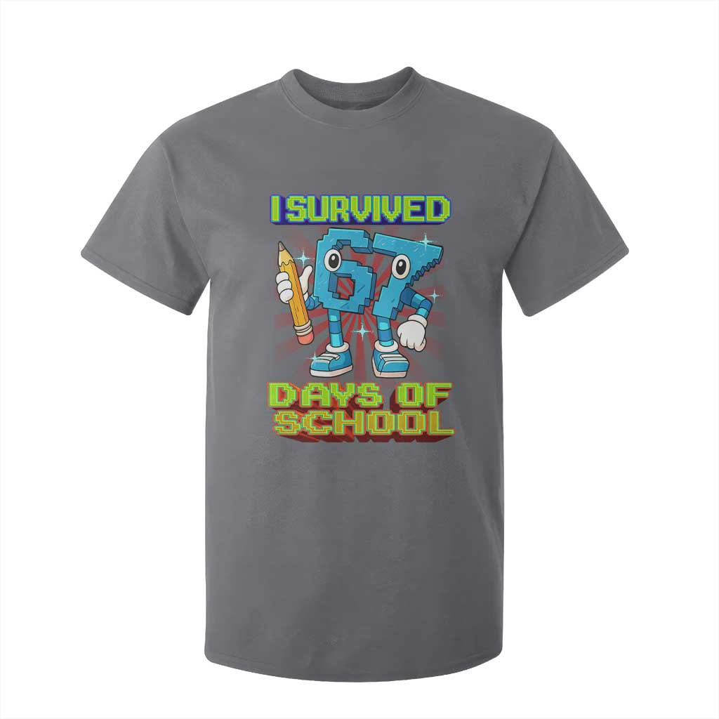 Funny I Survived 67 Days Of School T Shirt For Kid Six Seven Meme Pixel Game Gen Alpha TS11 Charcoal Print Your Wear
