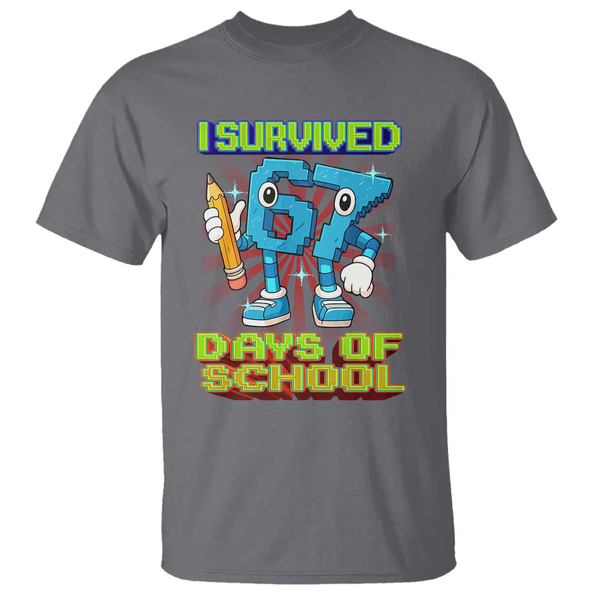 Funny I Survived 67 Days Of School T Shirt Six Seven Meme Pixel Game Gen Alpha TS11 Charcoal Print Your Wear