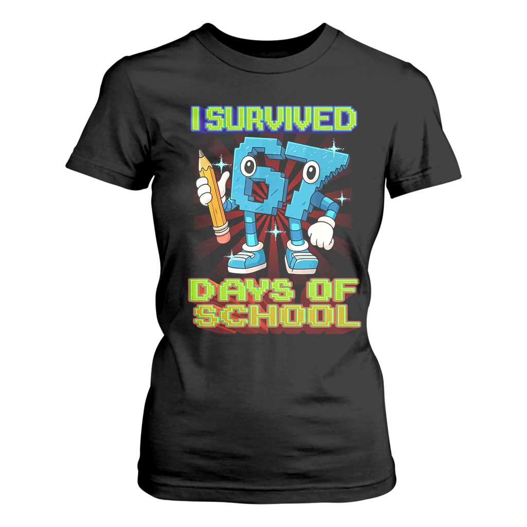 Funny I Survived 67 Days Of School T Shirt For Women Six Seven Meme Pixel Game Gen Alpha TS11 Black Print Your Wear