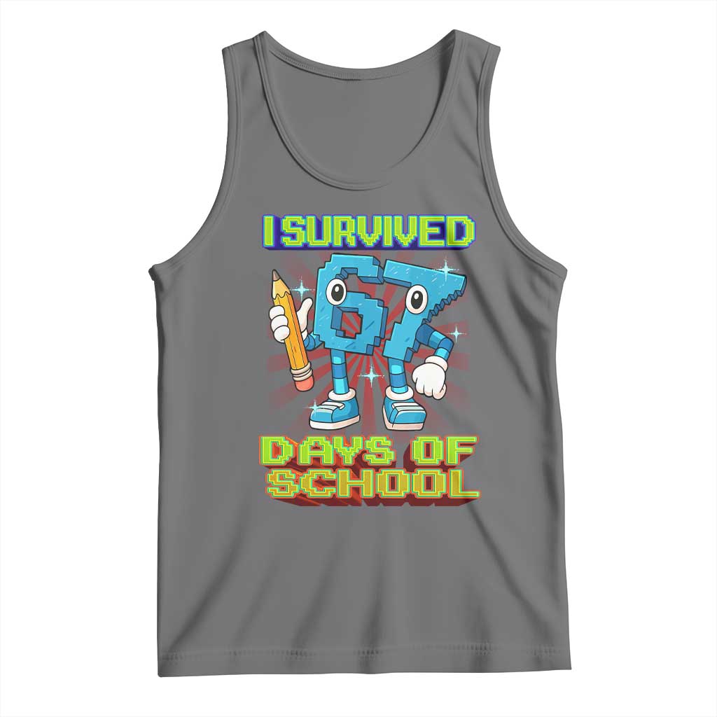 Funny I Survived 67 Days Of School Tank Top Six Seven Meme Pixel Game Gen Alpha TS11 Black Heather Print Your Wear