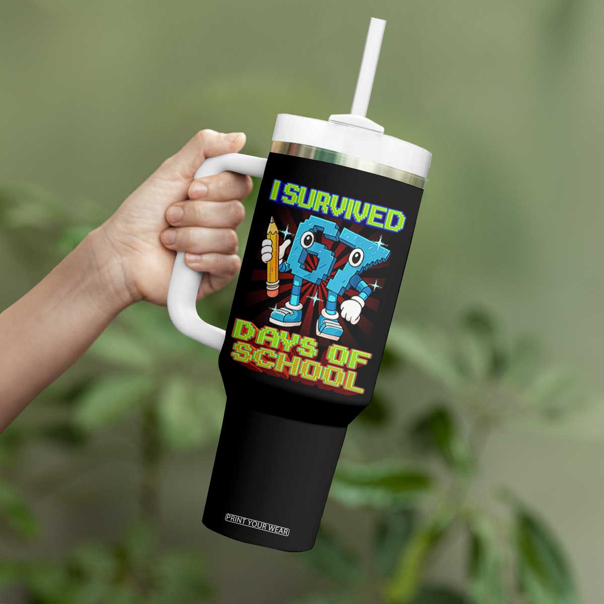 Funny I Survived 67 Days Of School Tumbler With Handle Six Seven Meme Pixel Game Gen Alpha TS11 Print Your Wear