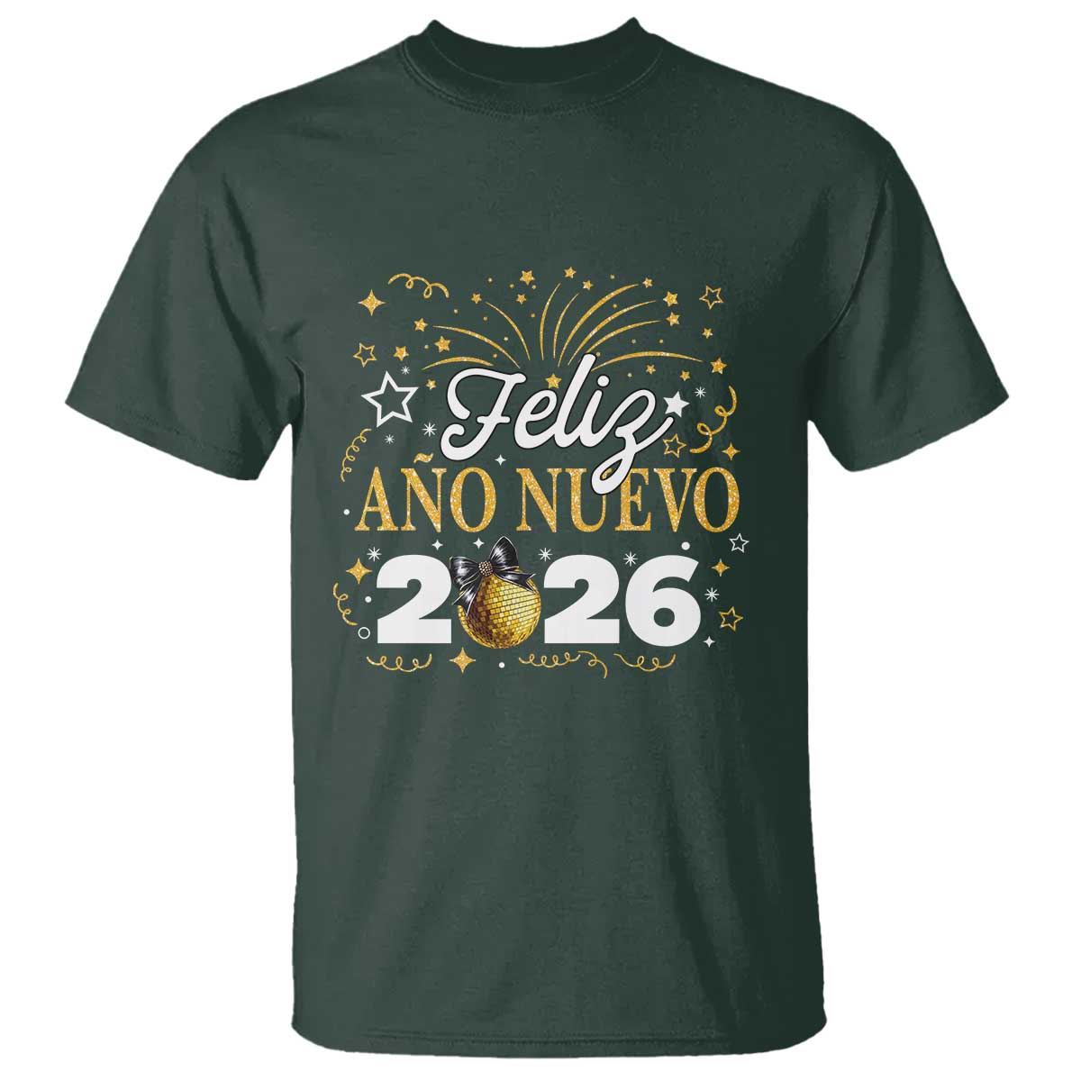 Spanish New Year 2026 T Shirt Feliz Ano Nuevo NYE Party Faux Glitter Effect Printed TS11 Dark Forest Green Print Your Wear