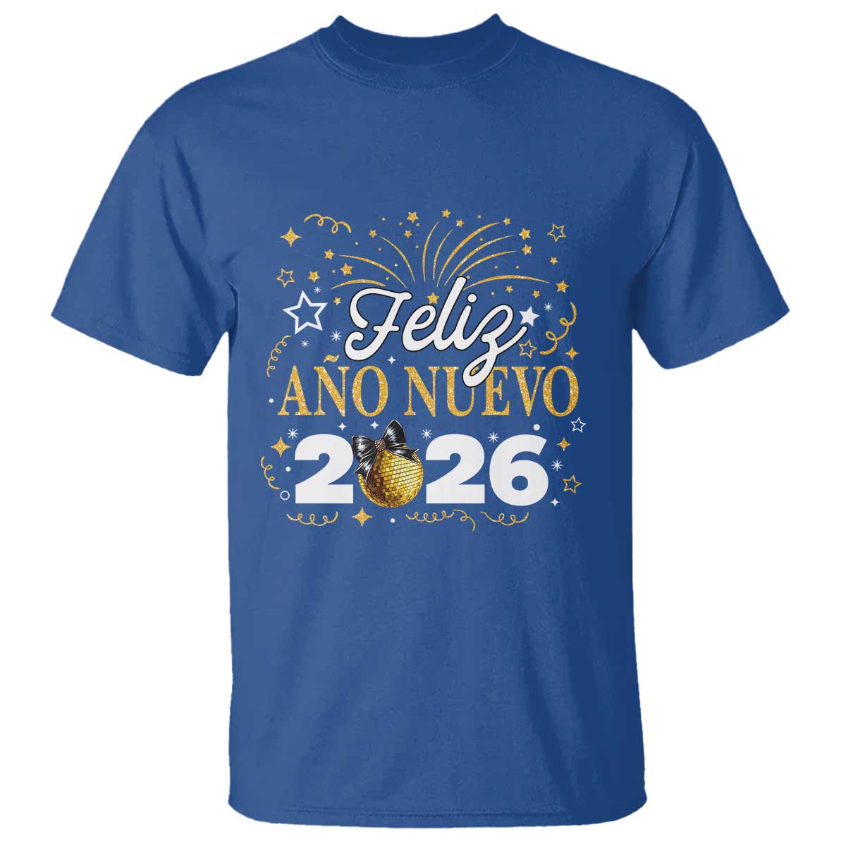 Spanish New Year 2026 T Shirt Feliz Ano Nuevo NYE Party Faux Glitter Effect Printed TS11 Royal Blue Print Your Wear