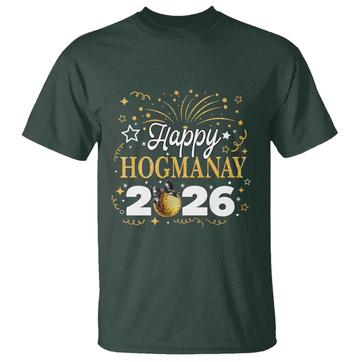Scottish New Year 2026 T Shirt Happy Hogmanay NYE Party Faux Glitter Effect Printed TS11 Dark Forest Green Print Your Wear