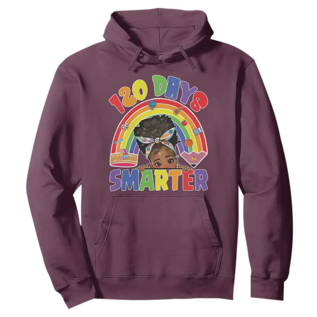 Funny 120 Days Smarter Afro African American Girl Hoodie TS11 Maroon Print Your Wear